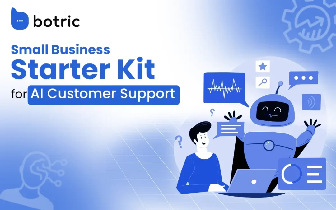 Small Business Starter Kit for AI Customer Support